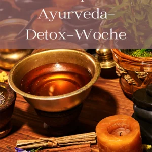 Ayurvedische Detox Woche